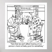 Burn Your Pension Check to Keep Warm