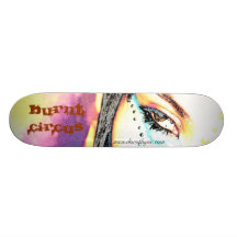 Burnt Circus Skate Board Deck