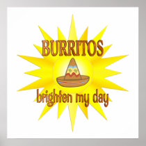 Burritos Brighten Poster