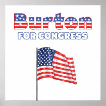 Burton for Congress Patriotic American Flag Poster