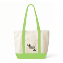 Bury Your Troubles Tote Bags