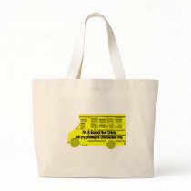 Bus Driver-Problems Behind Me Bag