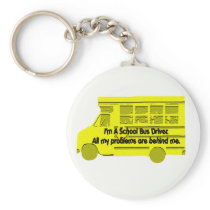 Bus Driver-Problems Behind Me Keychain