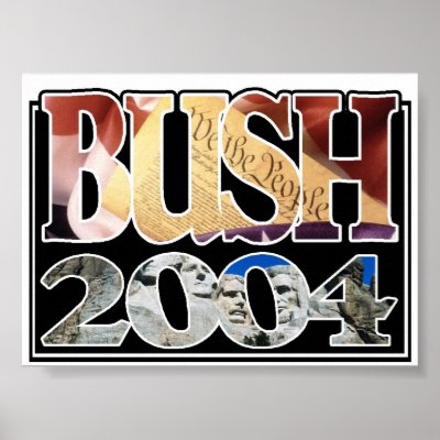 BUSH2004 POSTER by oldGlory