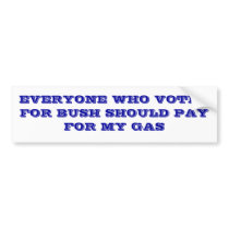 Bush and Gas Prices Bumper Sticker