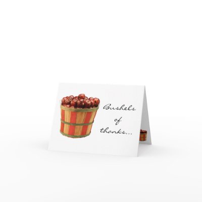 Bushels Of Thanks... Greeting Cards by monicamarieadams