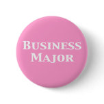 Business Major Gifts Pinback Buttons