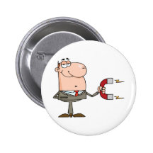 Businessman Using A Magnet Pinback Button