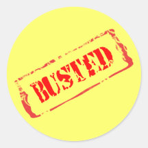 Busted Round Stickers