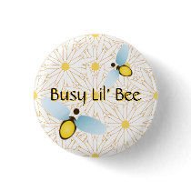 Busy Lil' Bee Button