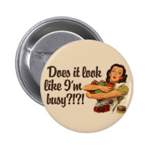 Busy Mom Pinback Button