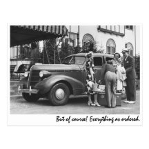 "But of course! Everything as ordered." Postcards