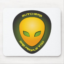 Butchers Are People Too Mouse Mats