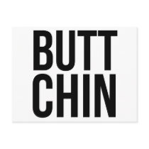 Butt Chin Post Card