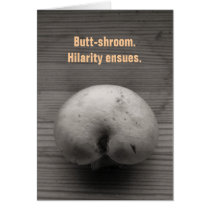 Butt-shroom