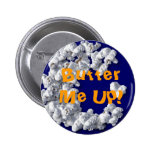 Butter Me Up! Button