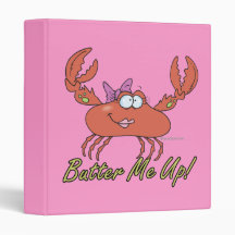 butter me up cute silly girl crab cartoon 3 ring binders