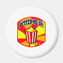 Butter Me Up! Fridge Magnet