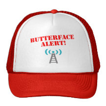 Butterface Alert Hat