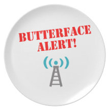 Butterface Alert! Periphenalia Plate