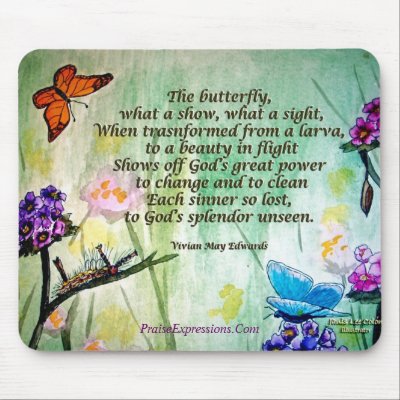 Butterfly- 5x7 w poem, PraiseExpressions.Com Mouse Mat by praiseexpressions