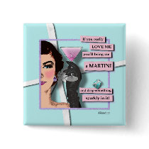 Button - Diamonds & Martinis