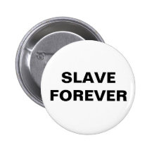 Button Slave Forever