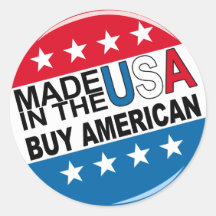 Buy American - Made in the USA Round Sticker