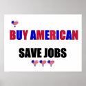 BUY AMERICAN SAVE JOBS posters