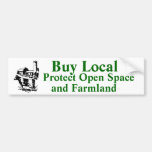 Buy Local Protect Open Space and Farmland Bumper Sticker