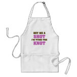 Buy Me a Shot I'm Tying the Knot Apron