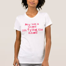 Buy me a shot I'm tyong the knot t-shirt