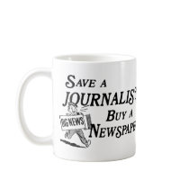 Buy Newspaper Save Journalist Mug