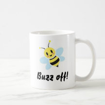 Buzz off! mugs