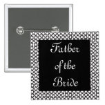 BW Father Pins