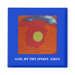BY THY SPIRIT - 1118 REFRIGERATOR MAGNET