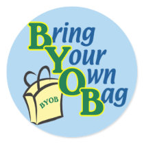 BYOB Bring Your Own Bag Sticker