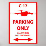 C-17 Parking Only Sign Print