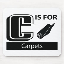 C Is For Carpets Mouse Mat