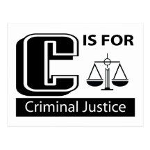 C Is For Criminal Justice Postcard