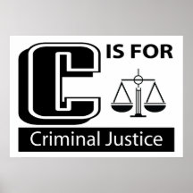 C Is For Criminal Justice Print