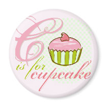 C Is For Cupcake Magnet