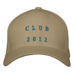 C L U B 2 0 1 2 EMBROIDERED BASEBALL CAP