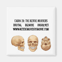 Cabin 28: The Keddie Murders skull magnet