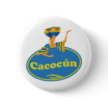 Cacocún. buttons