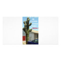 CACTI MAY BE CLOSER THAN THEY SEEM PERSONALIZED PHOTO CARD