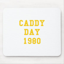Caddy Day 1980 Mousepads