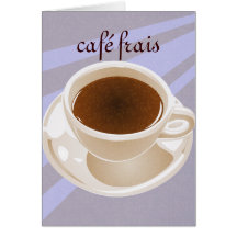 Café frais greeting card