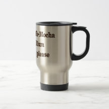 Cafe-Mocha Vodka-Valium Latte Coffee Mug