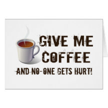Caffein Deprivation Card